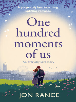 cover image of One Hundred Moments of Us